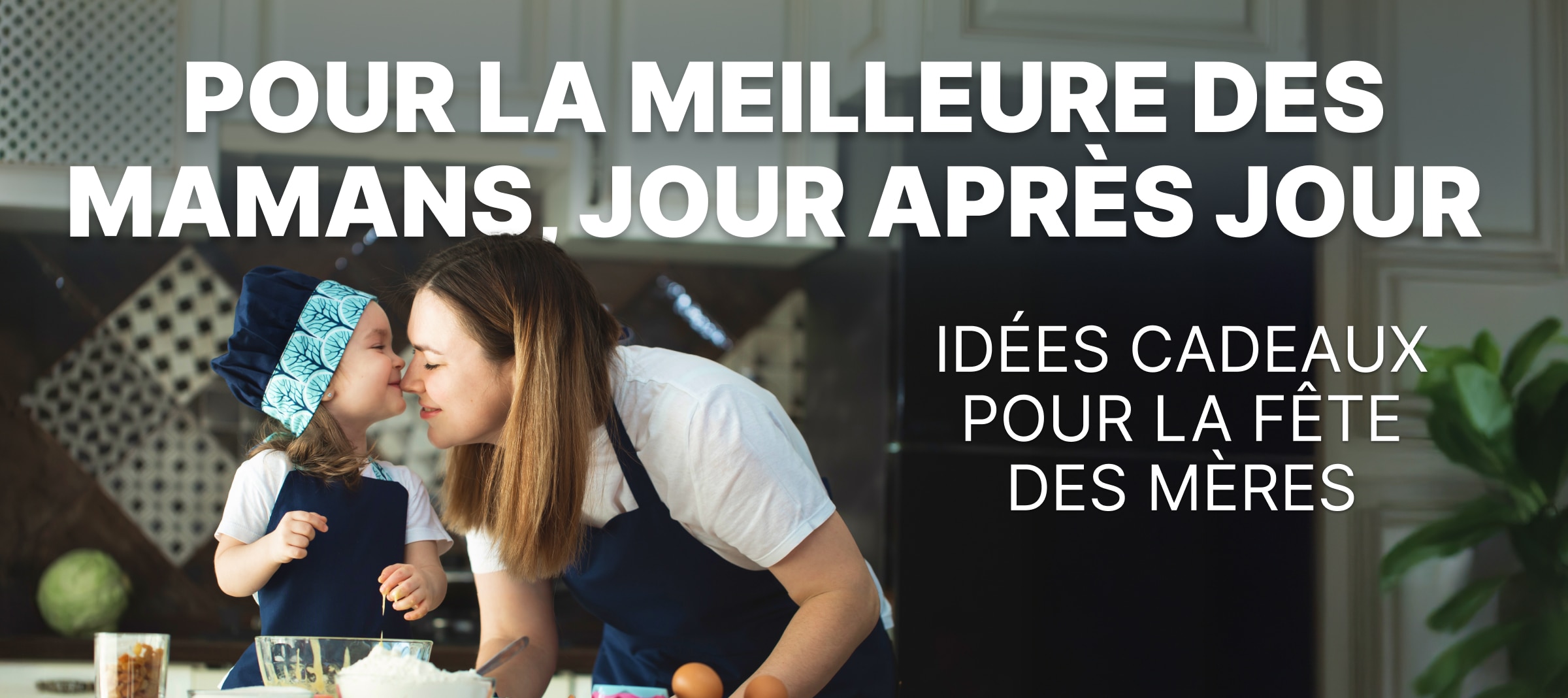 maman et enfant dans la cuisine
